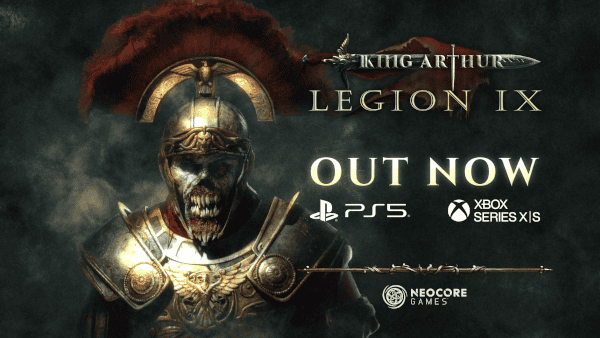 King Arthur: Legion IX Out Now on PlayStation 5 & Xbox Series X|S